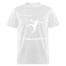 Load image into Gallery viewer, Fatherless T-Shirt (Men) I Made It - light heather gray