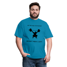 Load image into Gallery viewer, I'm Fatherless But...T-Shirt (Men) Because I Can - turquoise