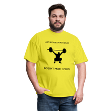 Load image into Gallery viewer, I'm Fatherless But...T-Shirt (Men) Because I Can - yellow