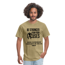 Load image into Gallery viewer, Fatherless Men's T-Shirt No Excuses - khaki