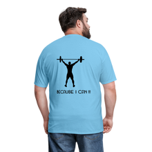 Load image into Gallery viewer, I'm Fatherless But...T-Shirt (Men) Because I Can - aquatic blue
