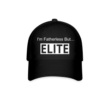 Load image into Gallery viewer, Baseball Cap I'm Fatherless But...Elite - black
