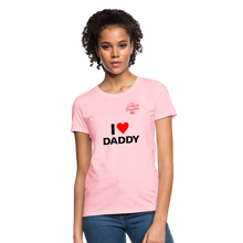 Load image into Gallery viewer, Women's T-Shirt "I'm A Daddy Less Daughter - pink
